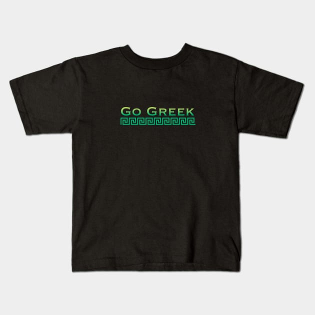 Green Go Greek Kids T-Shirt by daisydebby